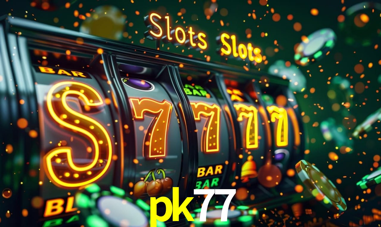 Jogos de Slot pk77